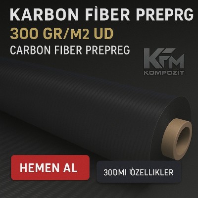 KARBON FİBER PREPREG 300Gr/m² UD KARBON FİBER PREPREG 300Gr/m² UD